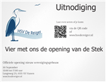 Officiële opening verenigings gebouw de Stek